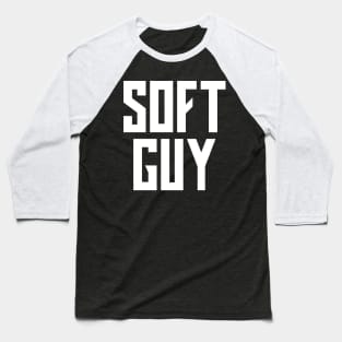 Soft Guy Baseball T-Shirt